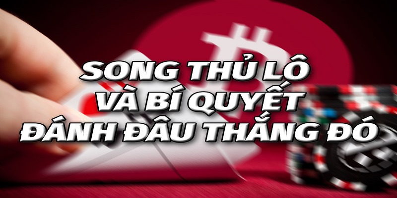 Soi cầu song thủ lô dựa trên giải đặc biệt